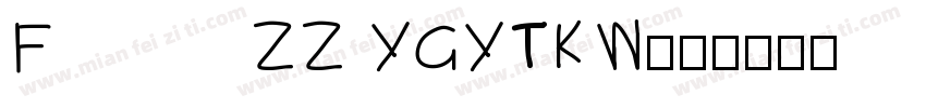 FZZ YGYTKW字体转换